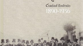 EDICION DE LA OBRA “CANCIONES PARA EL CARNAVAL. CIUDAD RODRIGO 1890-1936″