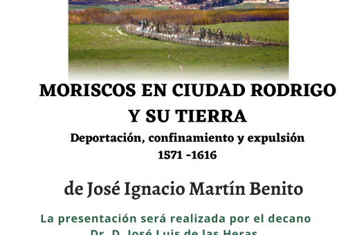 Próxima presentación del libro “Moriscos en Ciudad Rodrigo y su Tierra” en la Universidad de Salamanca